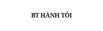 BT HÀNH TỎI