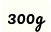 300g