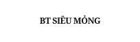 BT SIÊU MỎNG
